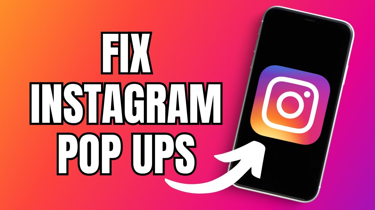 How to Fix Instagram Pop Ups Not Showing Up