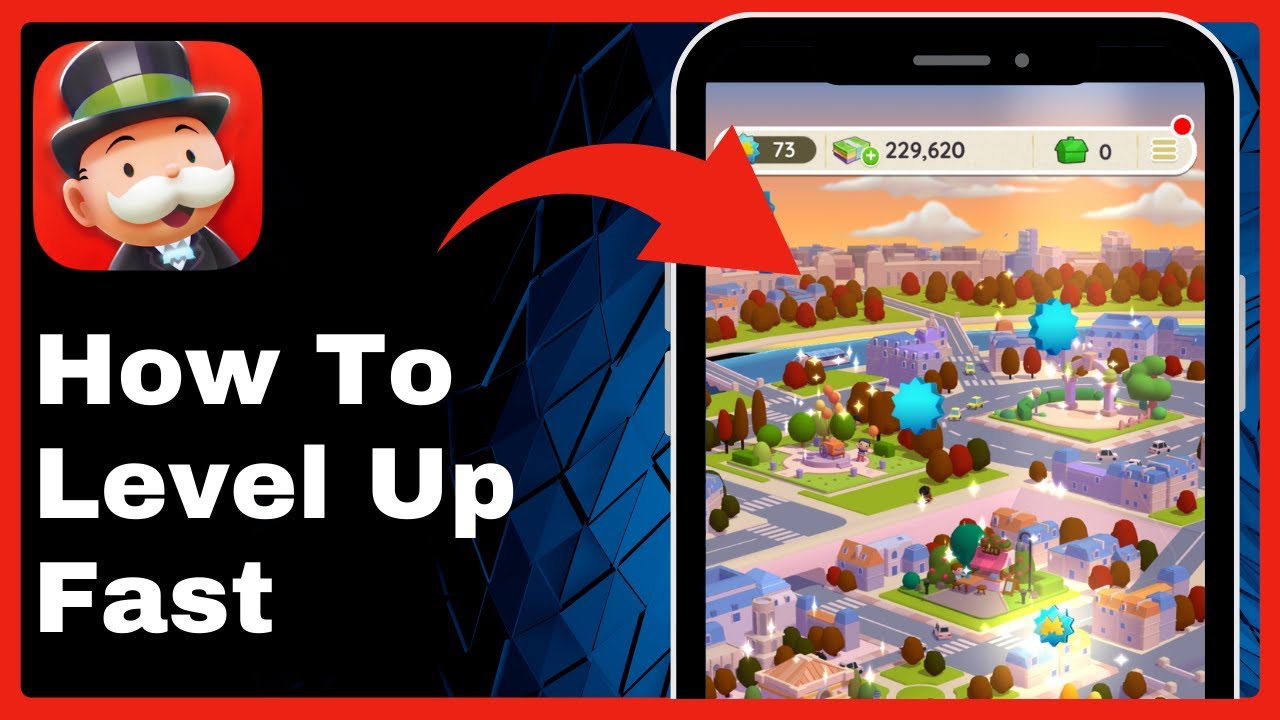 How To Level Up Fast In Monopoly Go: Easy Guide