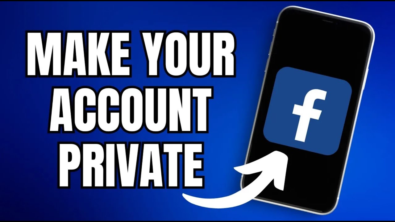 How to Make Your Facebook Account Private