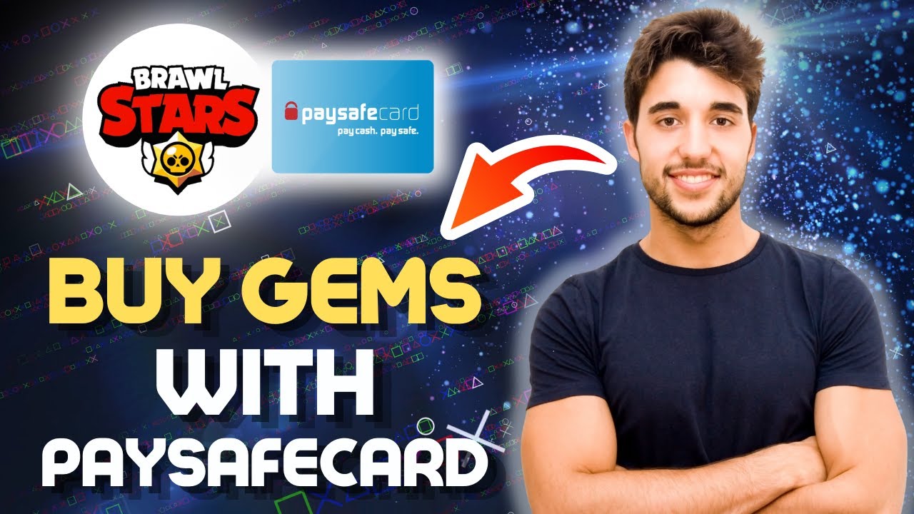 How to Buy Gems in BRAWL STARS with Paysafecard