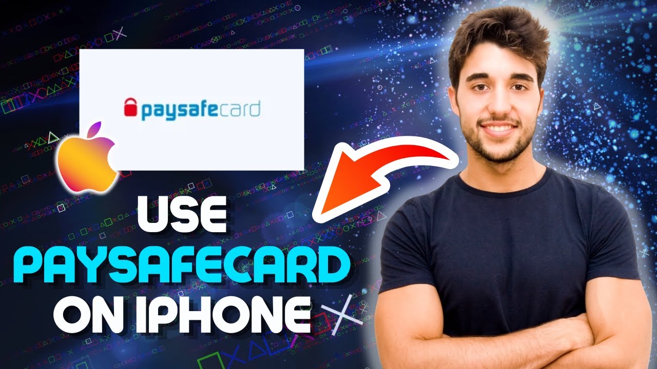 How to Use Paysafecard on iPhone for Payments
