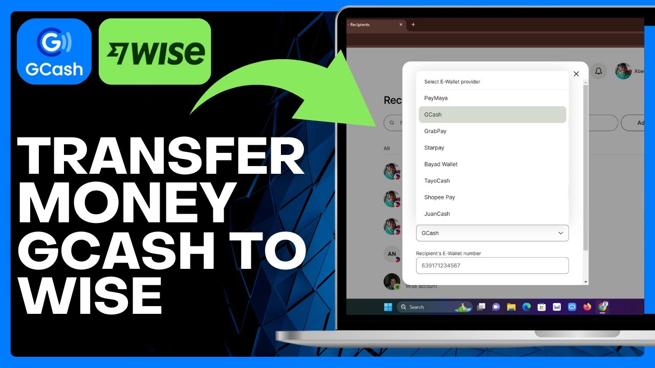 How To Transfer Money From GCash To Wise (Safe & Easy Way)