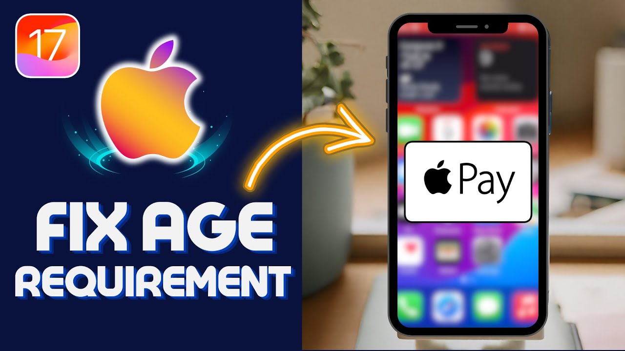 How To Fix Apple Pay AGE Requirement (New Method)